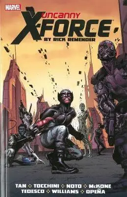 

Uncanny X-Force от Rick Remender: Полная коллекция, том 2