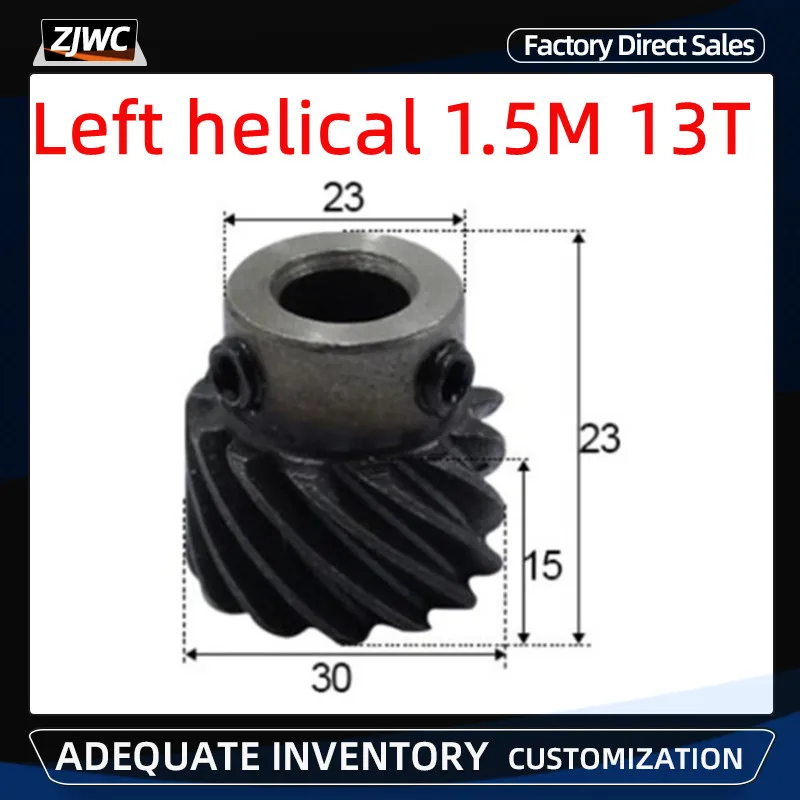 

1pc 1.5Mod 13 Teeth 1.5M 13T Left Helical gear Motor Interlaced Gear 45 degree left helical gear 8mm 10mm 12mm hole