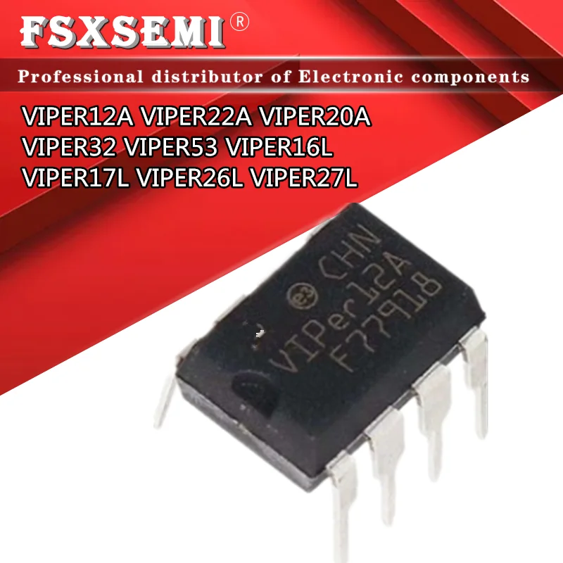 

10PCS VIPER12A VIPER12 DIP-8 VIPER22A VIPER22 VIPER20A VIPER20 VIPER53 VIPER53A VIPER32A VIPER16L VIPER17L VIPER26L VIPER27L DIP