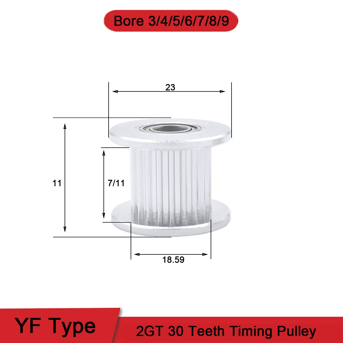 

1Pcs 30 Teeth 2GT YF Type Synchronus Wheel Idler Pulley Bore 3 4 5 6 7 8 9mm Aluminium Timing Pulley Width 7 11mm