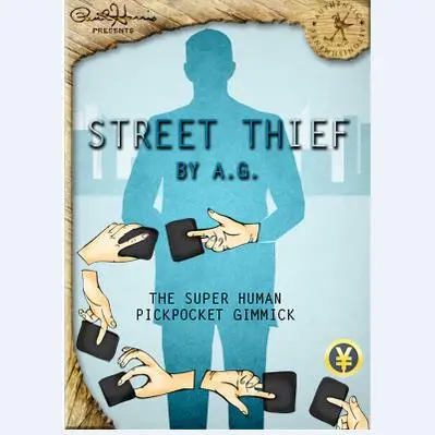 

Street Thief by A.G magic