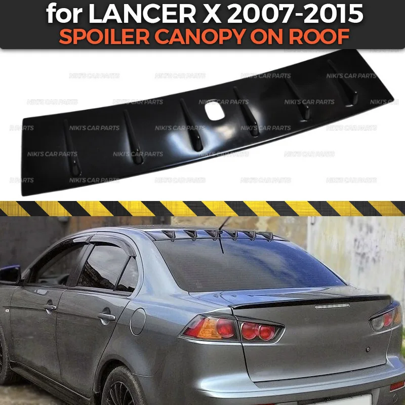 Спойлер навес на крыше для Mitsubishi Lancer X 2007- шесть зубьев ABS пластик специальный Аэро крыло динамическое литье украшения
