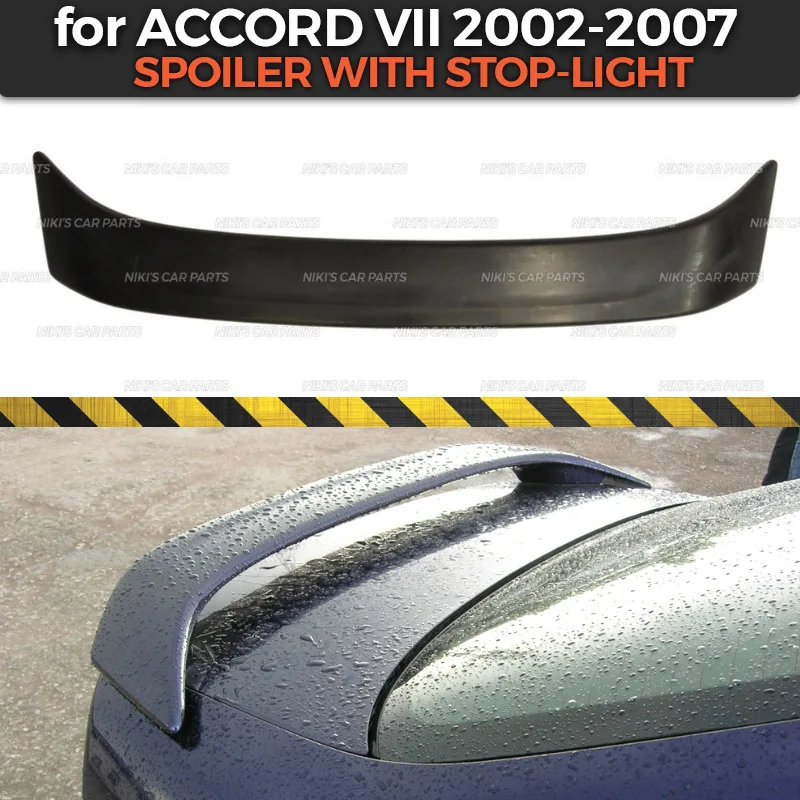 Спойлер с стоп светильник чехол для Honda Accord VII 2002 2007 ABS пластик aero wing динамическое