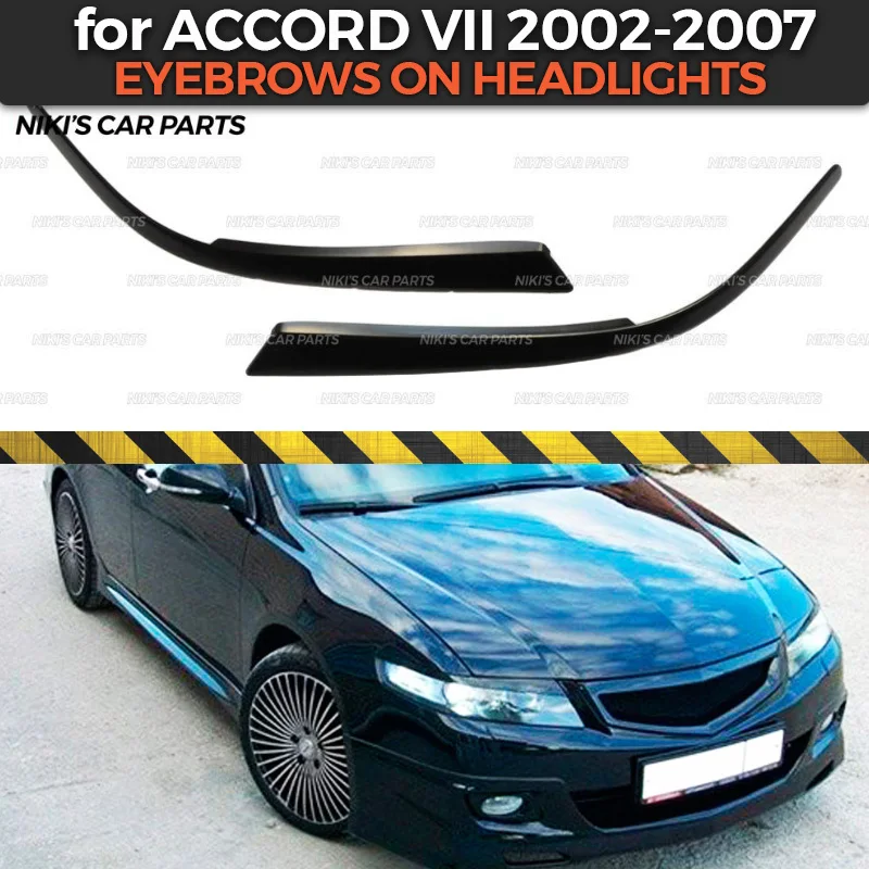 Брови на фары чехол для Honda Accord VII 2002-2007 ABS пластиковые реснички ресницы для украшения автомобиля Стайлинг тюнинг