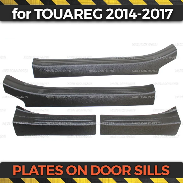 Plate on door sills case for Volkswagen Touareg 2014-2017 1 set / 4 pcs ABS plastic trim accessories protection of scuff car | Автомобили