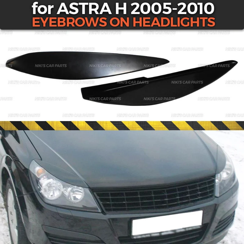 Брови на фары чехол для Opel Astra H 2005-2010 ABS пластиковые реснички ресницы для украшения автомобиля Стайлинг тюнинг