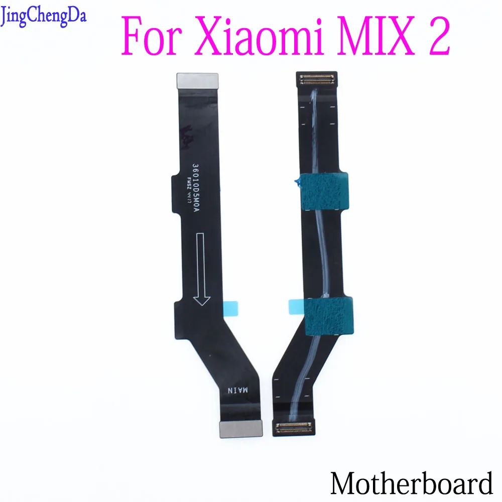 

JCD New Main Board Motherboard Connection Flex Cable For Xiaomi 4C 4i Max 5C MAX 2 Redmi 2A 2S 4A 3S Note 2 3 Pro 4 4X