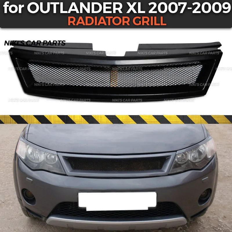 Решетка радиатора для Mitsubishi Outlander XL 2007 2009 комплект кузова из АБС пластика
