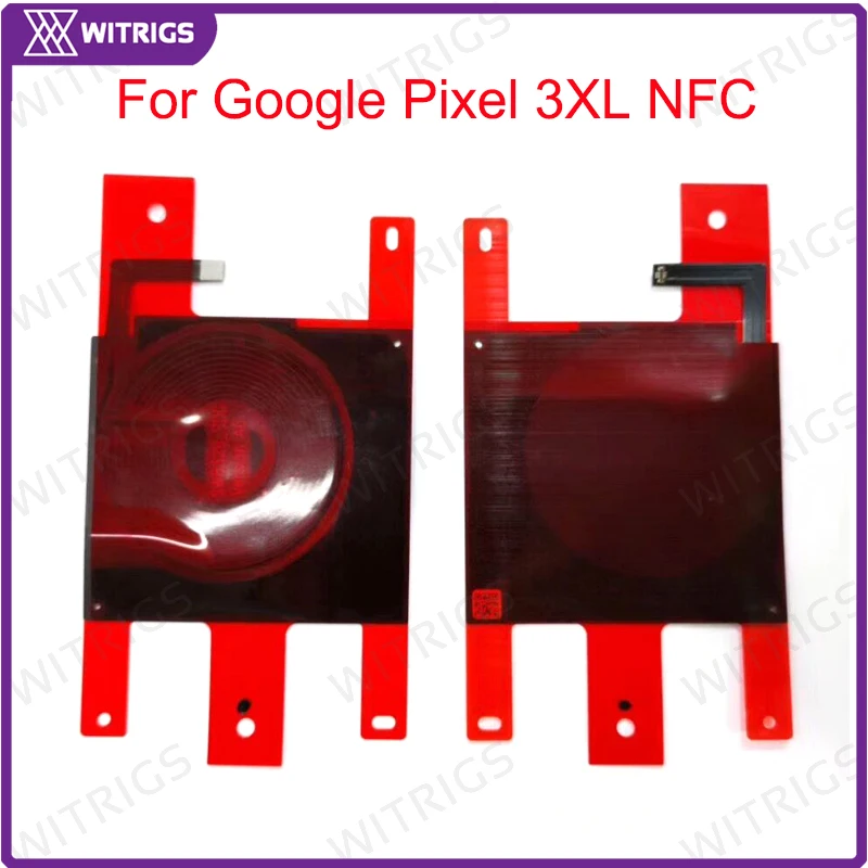 Witrigs оригинальный NFC Беспроводной заряд для Google Pixel 3 XL чип-антенна гибкий кабель 3XL