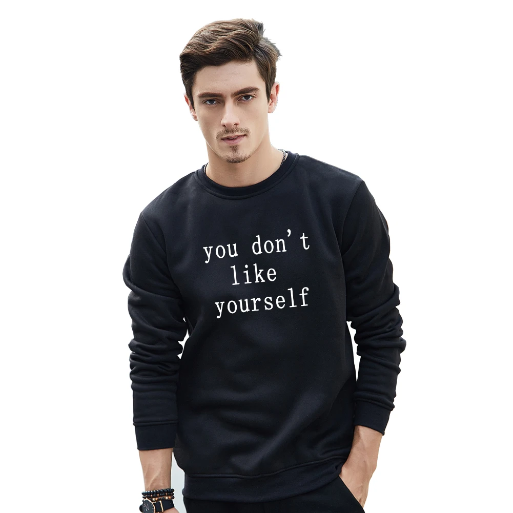 Букву &quotвы не любите себя&quot унисекс пуловер с длинным рукавом Толстовка