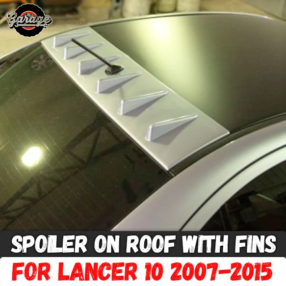 Спойлер на крышу с шестью плавниками для Mitsubishi Lancer 10 2007 2015 АБС пластиковый навес