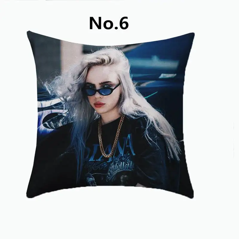 6 Наволочка из полиэстера с принтом Billie Eilish, декоративные подушки для дома, поп-певец Billie, чехол для подушки - Цвет: 6