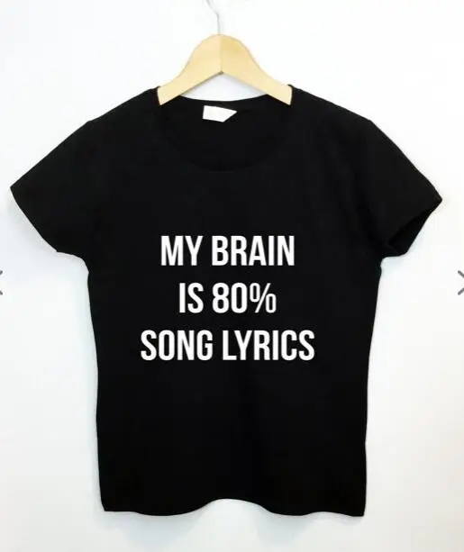 Футболка с надписью My Brain is 80% Song забавные хипстерские футболки Tumblr модные топы