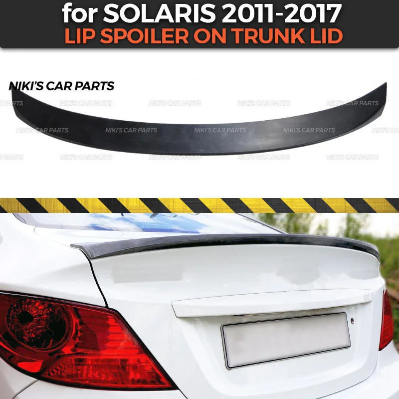 Спойлер для Hyundai Solaris 2011 2017 АБС пластик спортивный стиль Стайлинг автомобиля