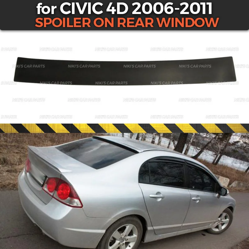 Спойлер на заднее стекло чехол для Honda Civic 4D 2006-2011 ABS пластик специальная ограниченная Аэро крыло динамическое литье украшения