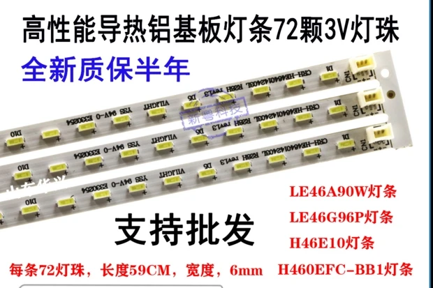 

new original 72LED strip Circuits LE46A90W LE46F95P H46E10 H460EFC-BB1 FOR H460EFC-BB1 HE46401H4 connect