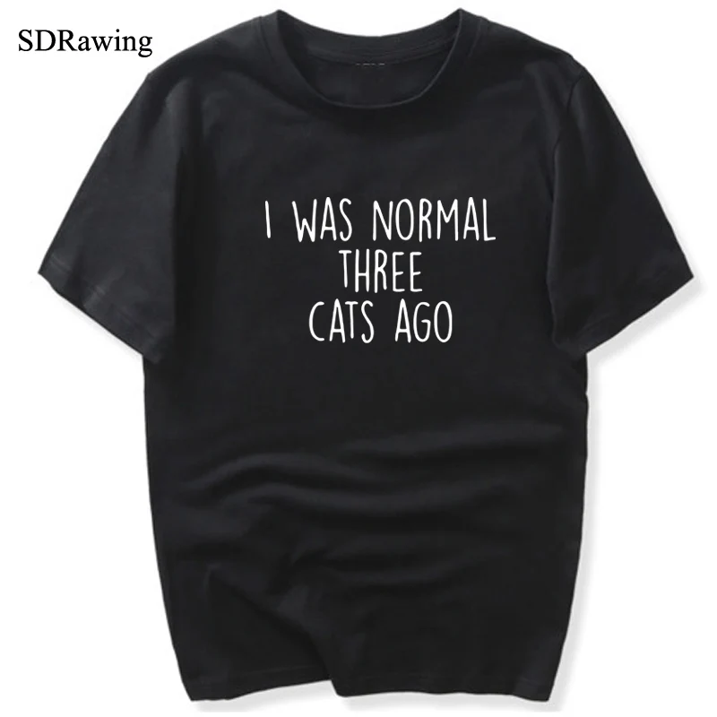 Женская футболка с надписью I WAS NORMAL THREE CATS AGO хлопковая Повседневная забавная для