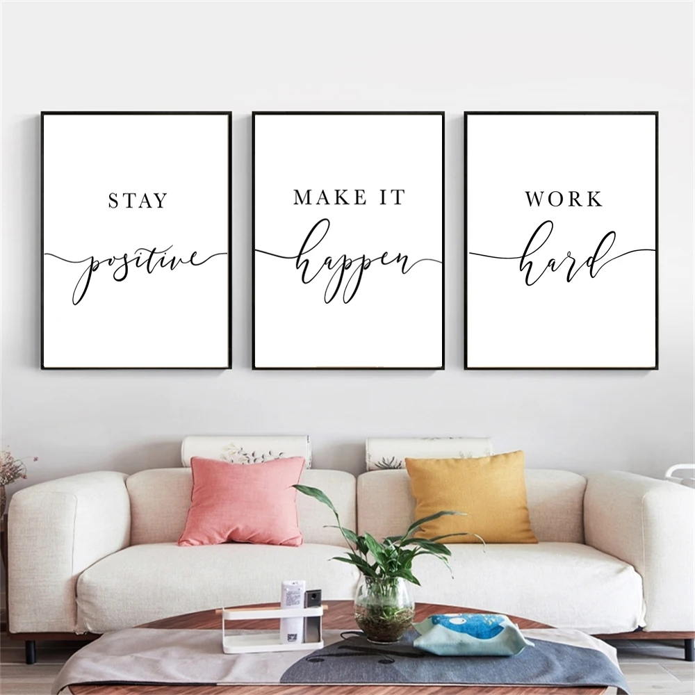 

Motivational Quote Posters Stay Positive Work Hard Make it Happen Prints Canvas Painting For Office Wall Art Picture Home Decor