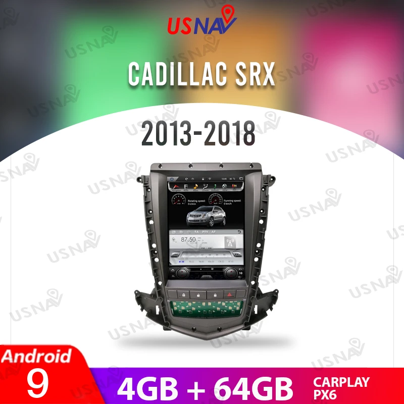 

USNAV 4G+64G 10.4" Vertical Tesla Style Screen Android 9 For Cadillac SRX 2013-2018 Car Multimedia GPS Navi Stereo Head Unit PX6