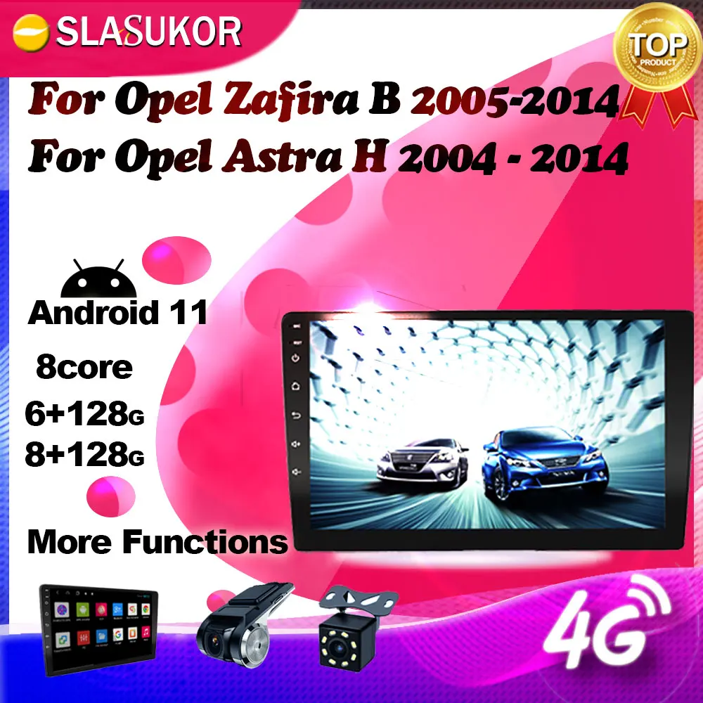 

6+128G Android 11 Multimedia Video Player For Opel Zafira B For Opel Astra H 2004-2014 Radio Navigation GPS Auto N0 2din DVD Fan