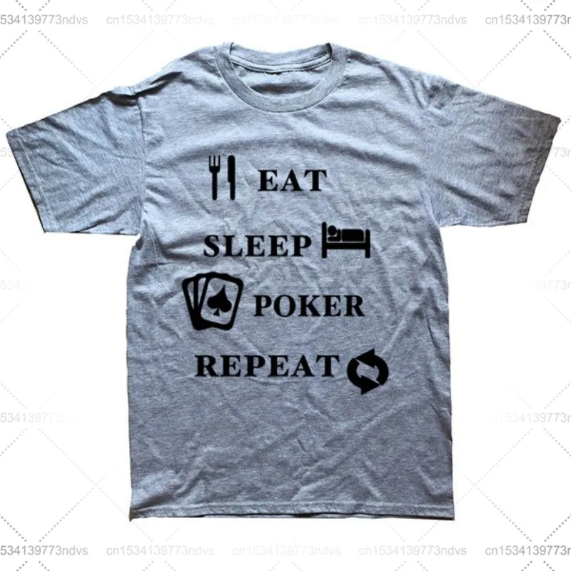 

New Fashion Brand Cotton Clothing Print Round Ne n Eat Sleep Poker Fashion T-Shirt Men Clothing