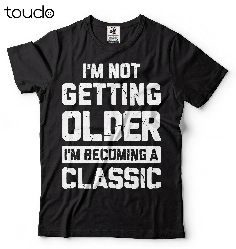 

Birthday Gift Mens Funny Anniversary Gift Shirt Gift for dad Grandpa Husband Tee