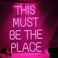 custom neon sign light this must be the place wall decoration wedding neon sign for anniversaries party flex led neon sign decor