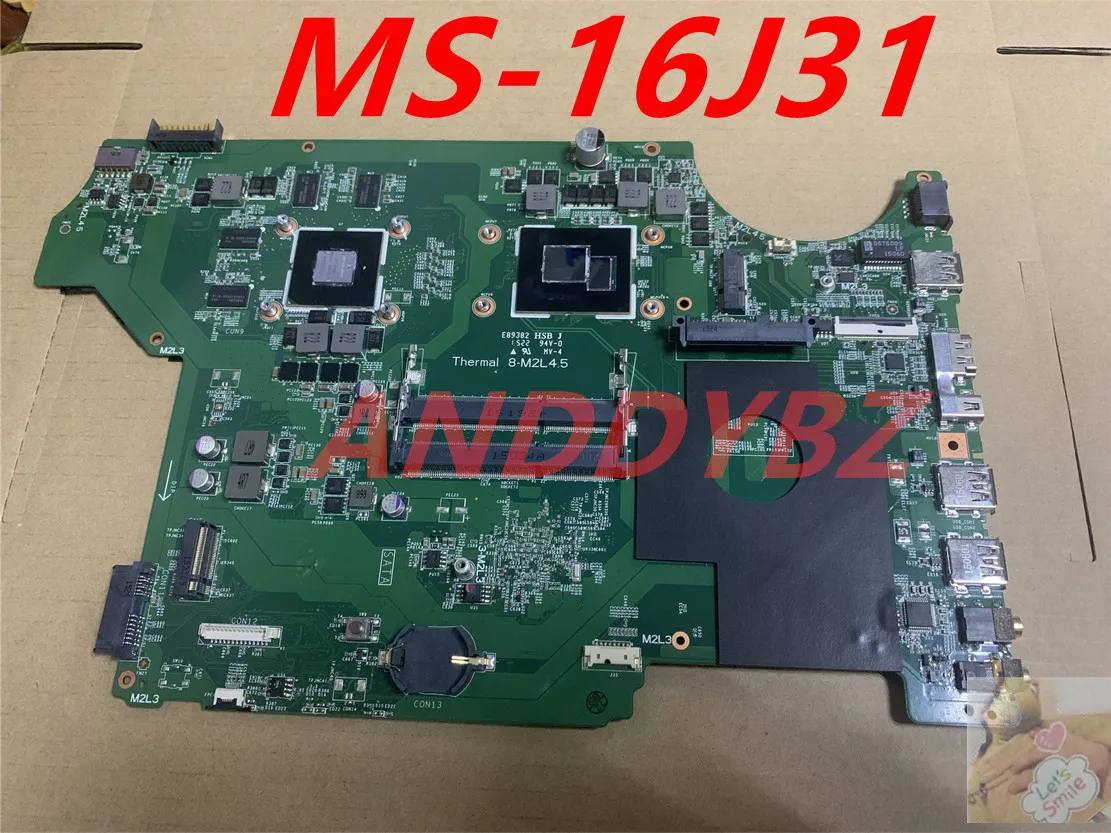 MS-16J31 VER 1.0 FOR MSI MS-1631 MS-1793 GP62 2qf-094xes GP72 MOTHERBOARD WITH I7-5700H CPU AND GTX950M Graphics 100% working OK