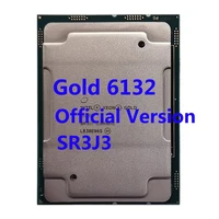 original gold 6132 sr3j3 19 25m l3 cache 2 60ghz 28 thread 14 cores 140w lga3647 intel xeon cpu processor for server motherboard