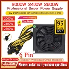 Блок питания для майнинга 160 В-240 В, 240 Вт, 2000 Вт, 2400 Вт, блок питания для майнинга с поддержкой 6 графических карт для блока питания биткоина, 6 контактных портов