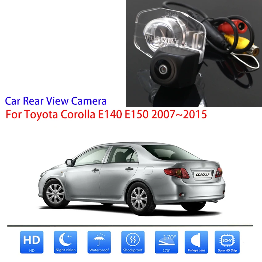Vehicle Rear View Camera Car Backup Reversing Parking Monitor For Toyota Corolla E140 E150 2007~2010 2011 2012 2013 2014 2015