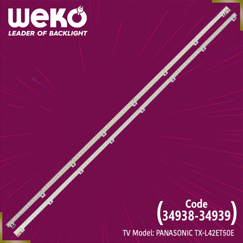 

TV LED BAR-CMKM-MB2S - NLAW20172L - 42Y72L-NLAW20172R - 42Y72R- 52.4 CM 72 LEDS- TOTAL 2 PCS