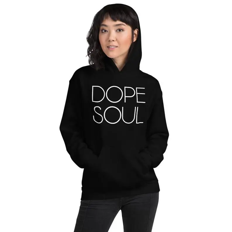 

Stay true New Arrival Dope Soul Hoodie Funny Graphic Hoodies Long Sleeved Casual Tops Fashion Girls Cotton Outfit Drop Ship