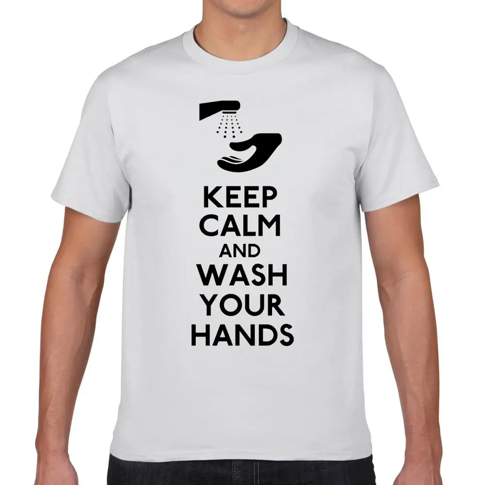 Мужские футболки из 100% хлопка футболка с принтом Keep Calm and Wash Your Hands мужские и