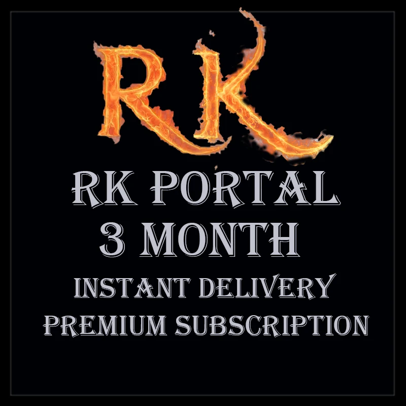 

RK PORTAL 3 MONTH PREMIUM ACCOUNT 24 HOURS SERVICE DIGITAL DELIVERY