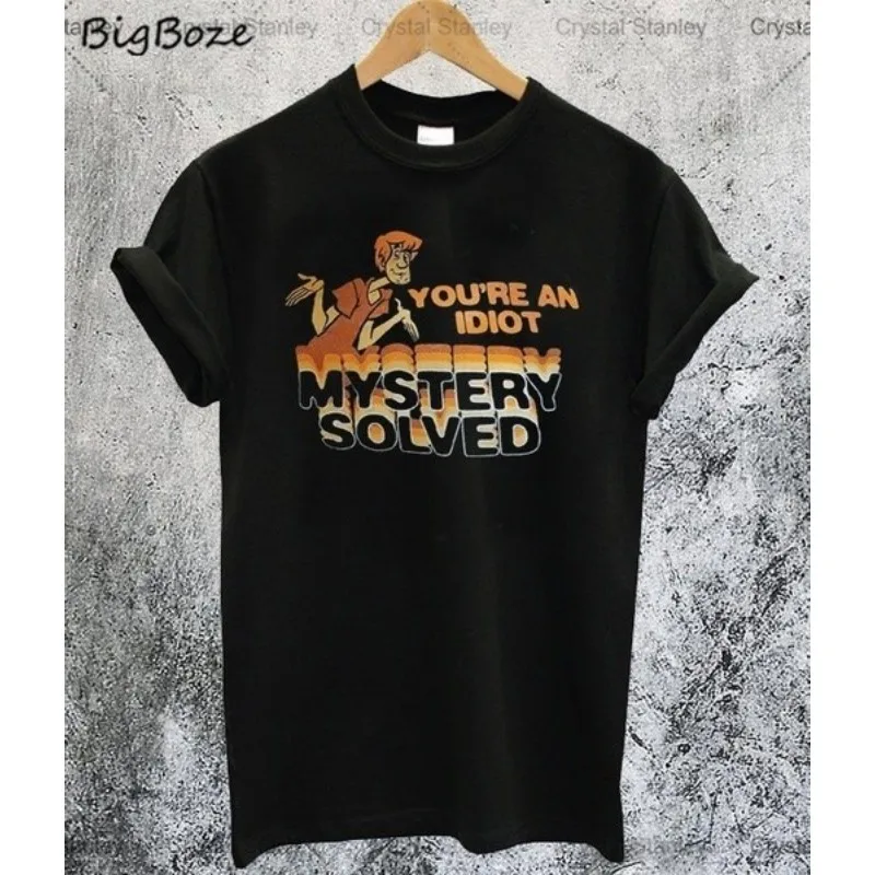 

Tee Shirts Vintage Cool Tops Scooby Doo You're An Idiot Mystery Soed T-Shirt