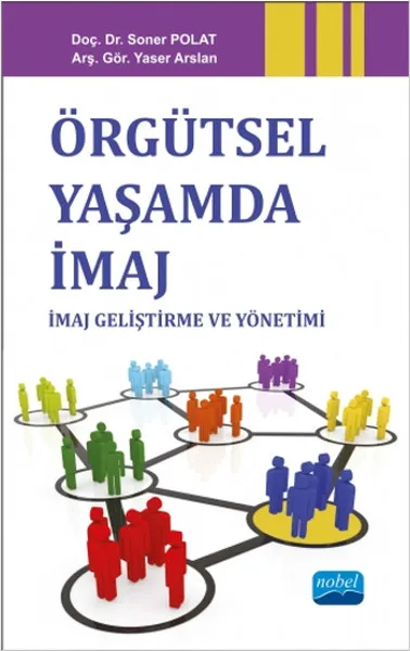 Organisational Life Image Soner Polat, Yaser Arslan Nobel Academic Publishing (TURKISH)