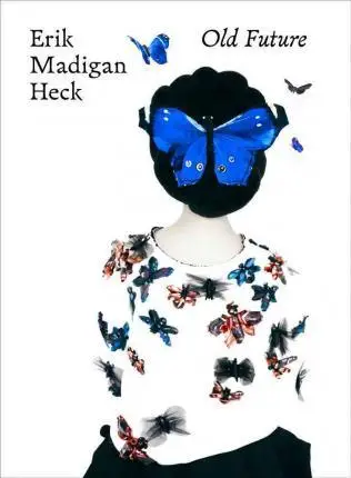 

Plum Madigan Heck: Old Future