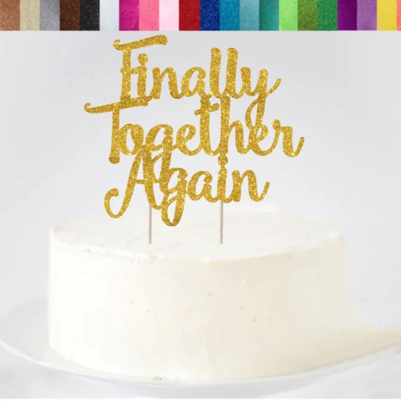 Наконец то вместе снова топпер для торта домашний Топпер украшения семейной