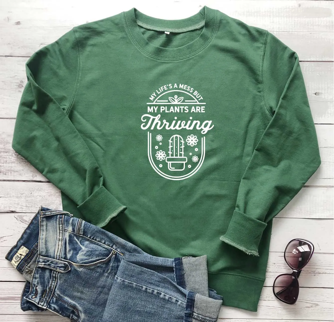 

My life's a mess but my plants are thriving sweatshirt slogan quote women fashion funny plant casual cotton casual pullover top