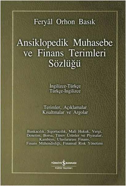 Source of wholesale procurement sales volume ranking Encyclopedic Accounting and Finance Terms Dictionary Feryal Orhon Engrave Business Bank Culture Publications Dictionary Sequence (TURKISH) Good brand