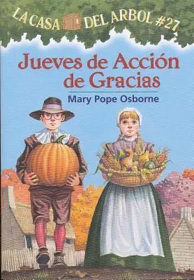 

Jueves de Accin de благодарим: La Casa del Arbol #27