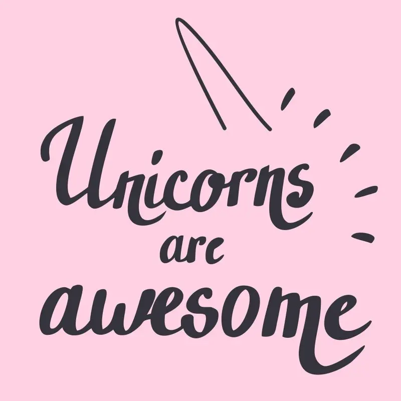 

Curtain Unicorns Are Awesome Lettering Calligraphy on Pink Background Fun Cute Simple Design Kids