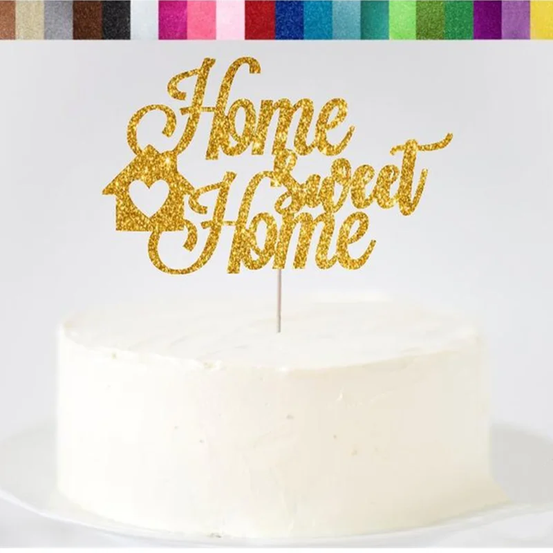 

Custom Home Sweet Home glitter Cake Topper, Housewarming gold Cake Topper,Party Decorations, Home Sweet Home Sign Food Picks