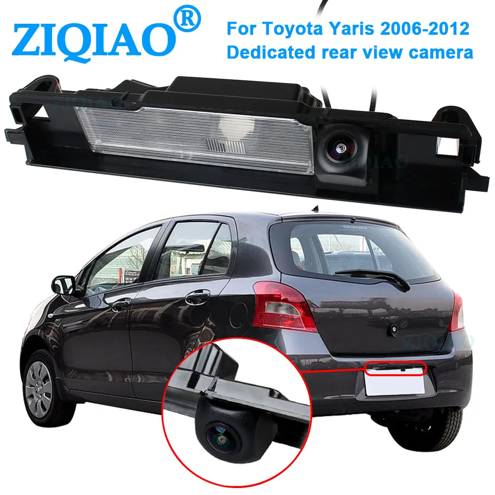 ZIQIAO для Toyota Yaris 2006 2007 2008 2009 2010 2011 2012 HD камера заднего вида ночного видения