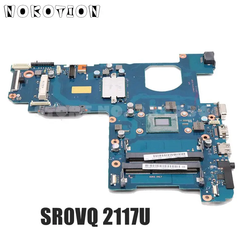 

NOKOTION BA92-12123A BA92-12123B BA92-12227A BA92-12227B BA41-02206A для samsung NP270, NP270E5E, материнская плата ноутбука SR0VQ 2117U