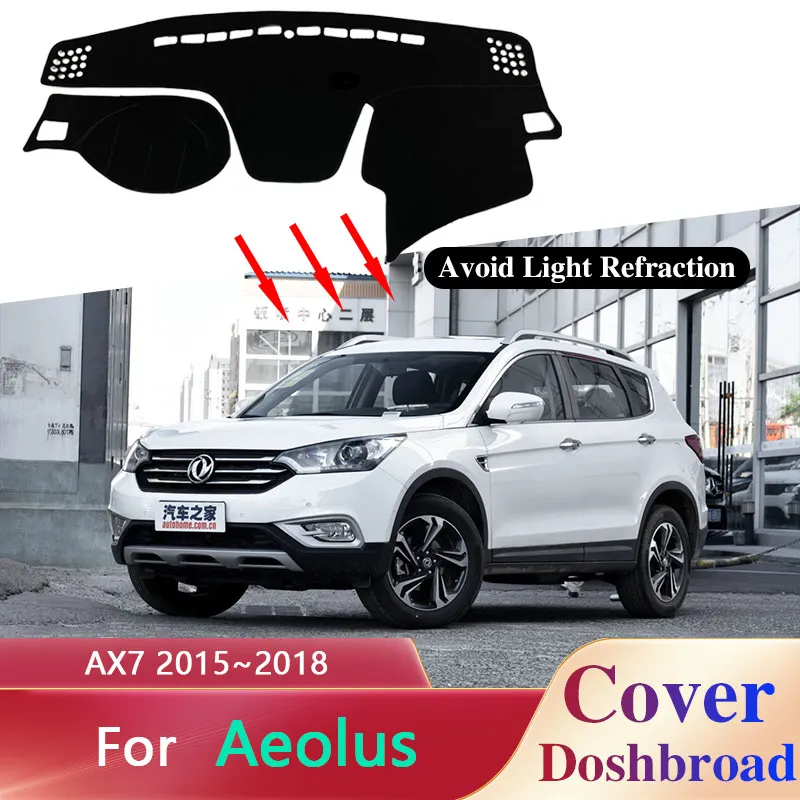 Защитный коврик для приборной панели Aeolus AX7 2015 ~ 2018 2016 защиты от солнца подушка