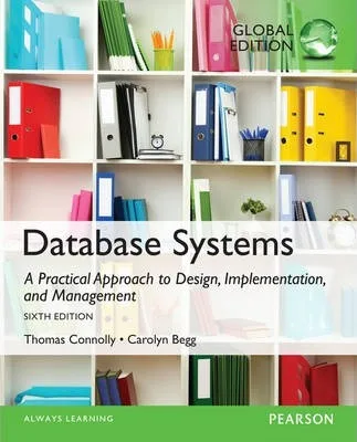 

Системы базы данных: практический подход к разработке, реализации и управлению, глобальное издание