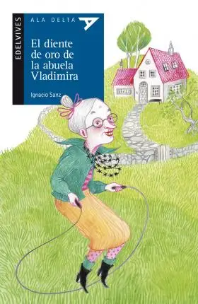 

El Diente de Oro de la Abuela Vladimira была
