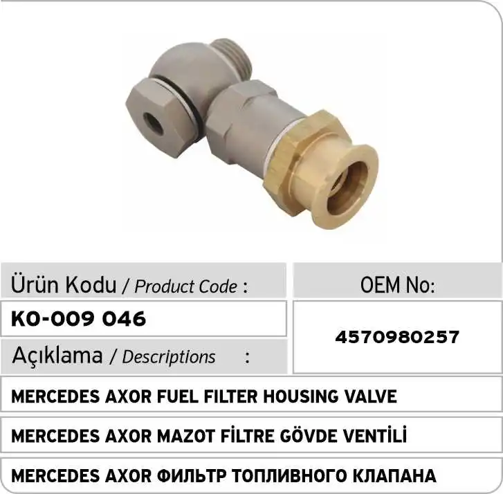 

4570980257 Mercedess Axor Fuel Filter Housing Valve